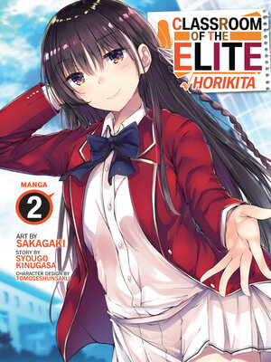 cover image of Classroom of the Elite: Horikita, Volume 2